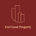 Feel Good Property